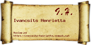 Ivancsits Henrietta névjegykártya